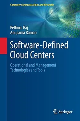 E-Book (pdf) Software-Defined Cloud Centers von Pethuru Raj, Anupama Raman