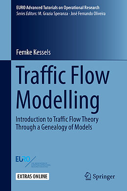 Livre Relié Traffic Flow Modelling de Femke Kessels