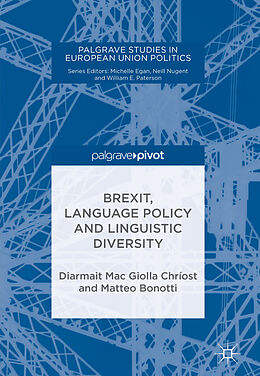 Livre Relié Brexit, Language Policy and Linguistic Diversity de Diarmait Mac Giolla Chríost, Matteo Bonotti
