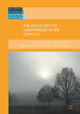 Fester Einband The Sociology of Compromise after Conflict von 