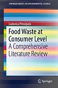 E-Book (pdf) Food Waste at Consumer Level von Ludovica Principato