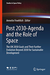 eBook (pdf) Post 2030-Agenda and the Role of Space de 