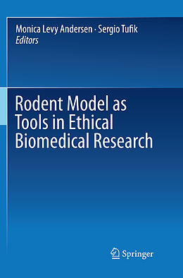 Couverture cartonnée Rodent Model as Tools in Ethical Biomedical Research de 