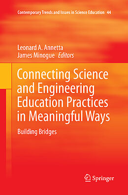 Couverture cartonnée Connecting Science and Engineering Education Practices in Meaningful Ways de 