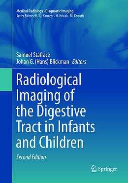 Couverture cartonnée Radiological Imaging of the Digestive Tract in Infants and Children de 