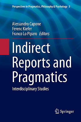 Couverture cartonnée Indirect Reports and Pragmatics de 