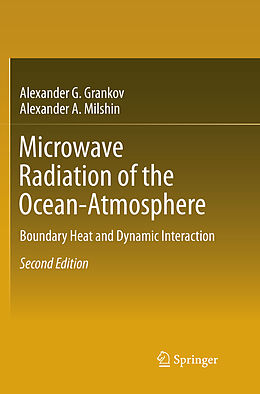 Couverture cartonnée Microwave Radiation of the Ocean-Atmosphere de Alexander A. Milshin, Alexander G. Grankov