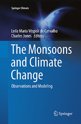 Kartonierter Einband The Monsoons and Climate Change von 