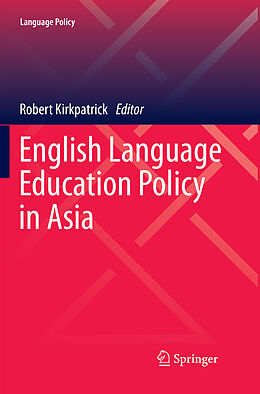 Kartonierter Einband English Language Education Policy in Asia von 