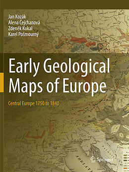 Couverture cartonnée Early Geological Maps of Europe de Jan Kozák, Karel Po mourný, Zden k Kukal