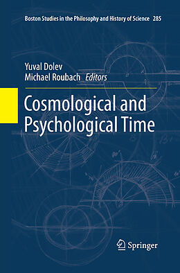 Couverture cartonnée Cosmological and Psychological Time de 