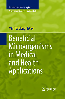 Kartonierter Einband Beneficial Microorganisms in Medical and Health Applications von 