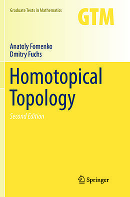 Kartonierter Einband Homotopical Topology von Dmitry Fuchs, Anatoly Fomenko