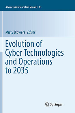 Couverture cartonnée Evolution of Cyber Technologies and Operations to 2035 de 