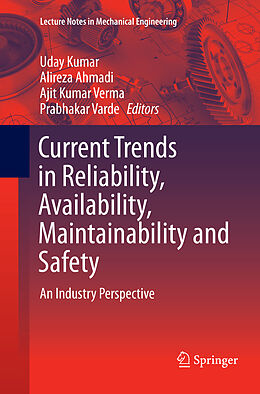 Couverture cartonnée Current Trends in Reliability, Availability, Maintainability and Safety de 