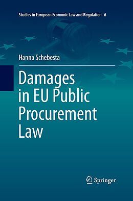 Couverture cartonnée Damages in EU Public Procurement Law de Hanna Schebesta