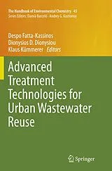 Kartonierter Einband Advanced Treatment Technologies for Urban Wastewater Reuse von 