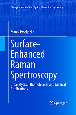 Couverture cartonnée Surface-Enhanced Raman Spectroscopy de Marek Prochazka