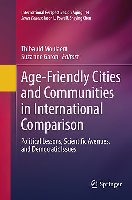 Couverture cartonnée Age-Friendly Cities and Communities in International Comparison de 