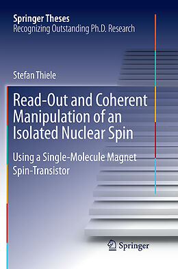 Kartonierter Einband Read-Out and Coherent Manipulation of an Isolated Nuclear Spin von Stefan Thiele