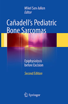 Kartonierter Einband Cañadell's Pediatric Bone Sarcomas von 