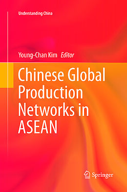 Couverture cartonnée Chinese Global Production Networks in ASEAN de 