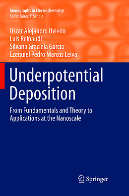 Couverture cartonnée Underpotential Deposition de Oscar Alejandro Oviedo, Ezequiel Pedro Marcos Leiva, Silvana Garcia