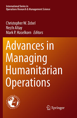 Kartonierter Einband Advances in Managing Humanitarian Operations von 
