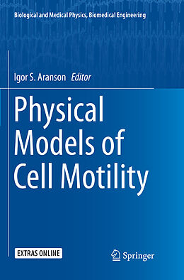 Couverture cartonnée Physical Models of Cell Motility de 