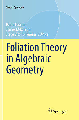 Kartonierter Einband Foliation Theory in Algebraic Geometry von 