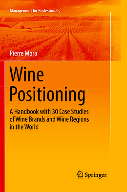 Kartonierter Einband Wine Positioning von Pierre Mora