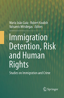 Couverture cartonnée Immigration Detention, Risk and Human Rights de 