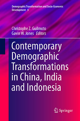 Couverture cartonnée Contemporary Demographic Transformations in China, India and Indonesia de 