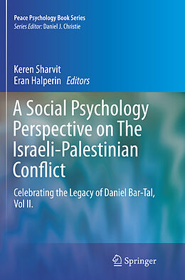 Couverture cartonnée A Social Psychology Perspective on The Israeli-Palestinian Conflict de 