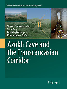 Couverture cartonnée Azokh Cave and the Transcaucasian Corridor de 