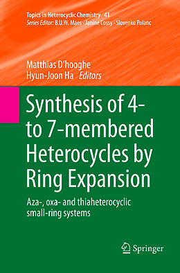 Couverture cartonnée Synthesis of 4- to 7-membered Heterocycles by Ring Expansion de 