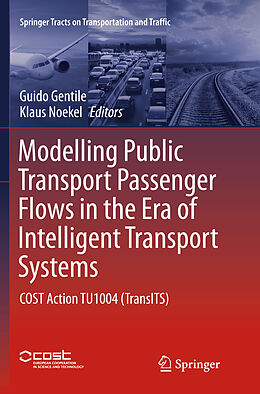 Couverture cartonnée Modelling Public Transport Passenger Flows in the Era of Intelligent Transport Systems de 