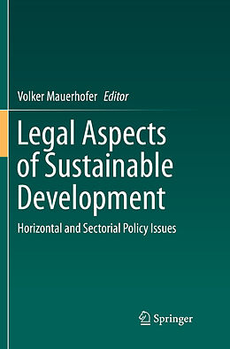 Couverture cartonnée Legal Aspects of Sustainable Development de 