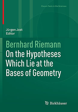 Kartonierter Einband On the Hypotheses Which Lie at the Bases of Geometry von Bernhard Riemann