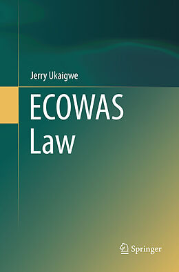 Couverture cartonnée ECOWAS Law de Jerry Ukaigwe