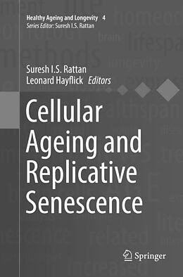 Kartonierter Einband Cellular Ageing and Replicative Senescence von 