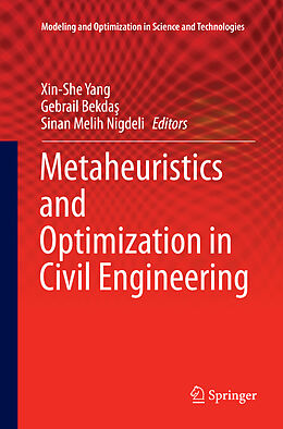 Couverture cartonnée Metaheuristics and Optimization in Civil Engineering de 