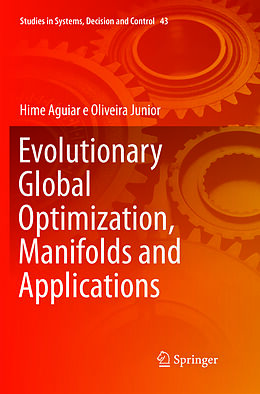 Kartonierter Einband Evolutionary Global Optimization, Manifolds and Applications von Hime Aguiar E Oliveira Junior