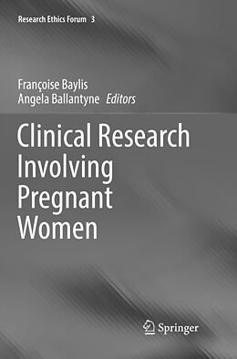 Kartonierter Einband Clinical Research Involving Pregnant Women von 