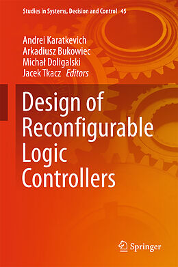 Kartonierter Einband Design of Reconfigurable Logic Controllers von 