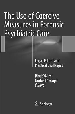 Couverture cartonnée The Use of Coercive Measures in Forensic Psychiatric Care de 