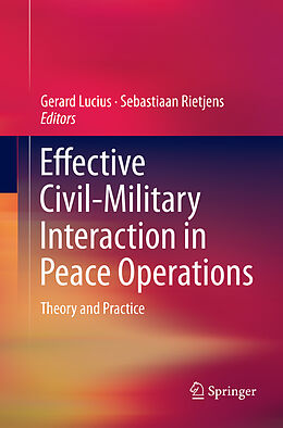 Couverture cartonnée Effective Civil-Military Interaction in Peace Operations de 