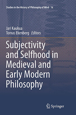 Couverture cartonnée Subjectivity and Selfhood in Medieval and Early Modern Philosophy de 