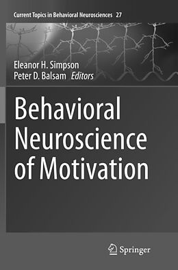 Kartonierter Einband Behavioral Neuroscience of Motivation von 