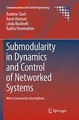 Couverture cartonnée Submodularity in Dynamics and Control of Networked Systems de Andrew Clark, Basel Alomair, Linda Bushnell